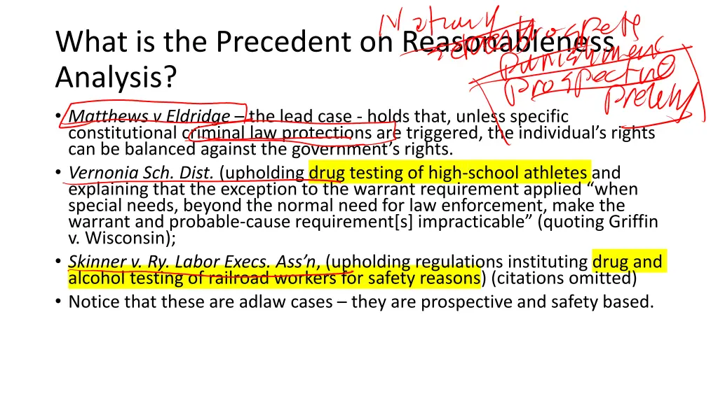 what is the precedent on reasonableness analysis