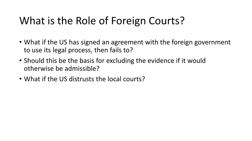 what is the role of foreign courts