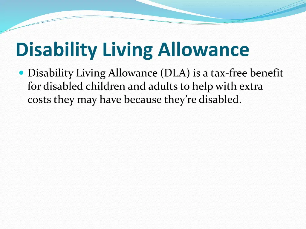 disability living allowance