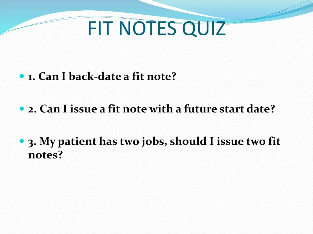 fit notes quiz