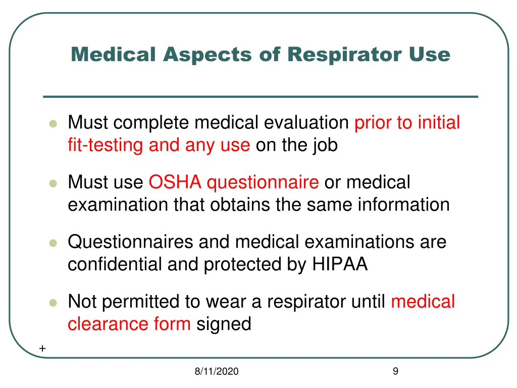 medical aspects of respirator use