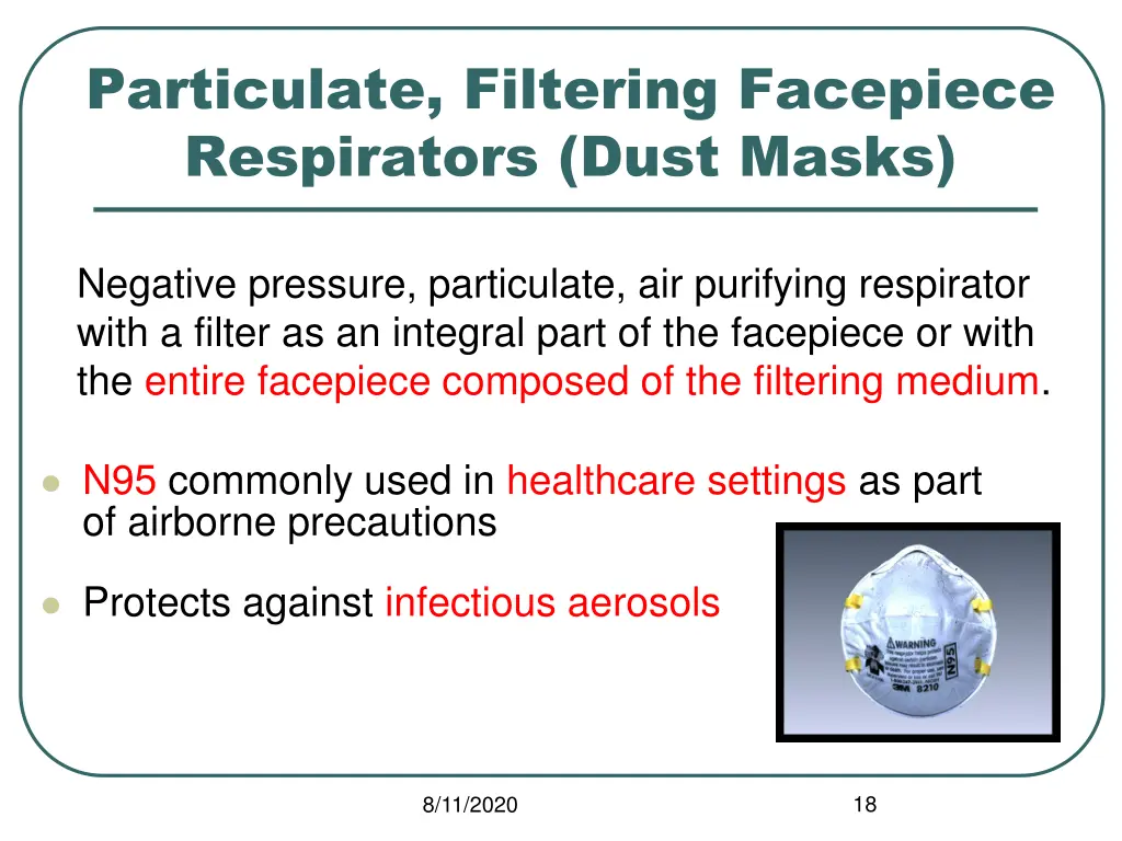 particulate filtering facepiece respirators dust