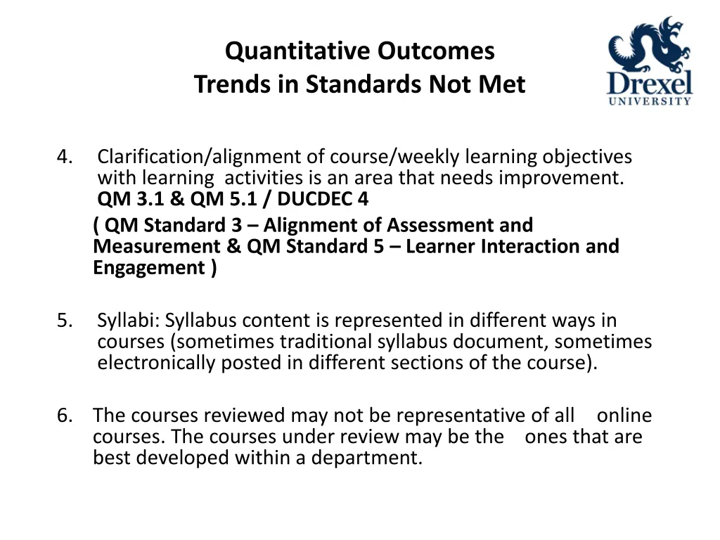 quantitative outcomes trends in standards not met