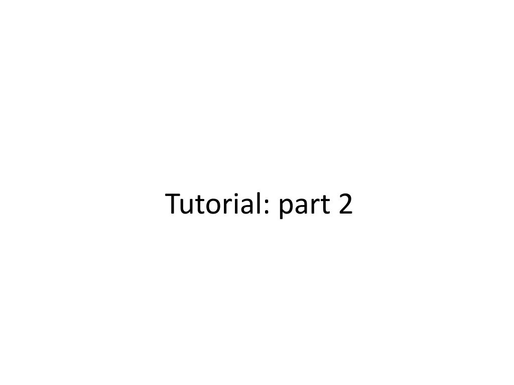 tutorial part 2