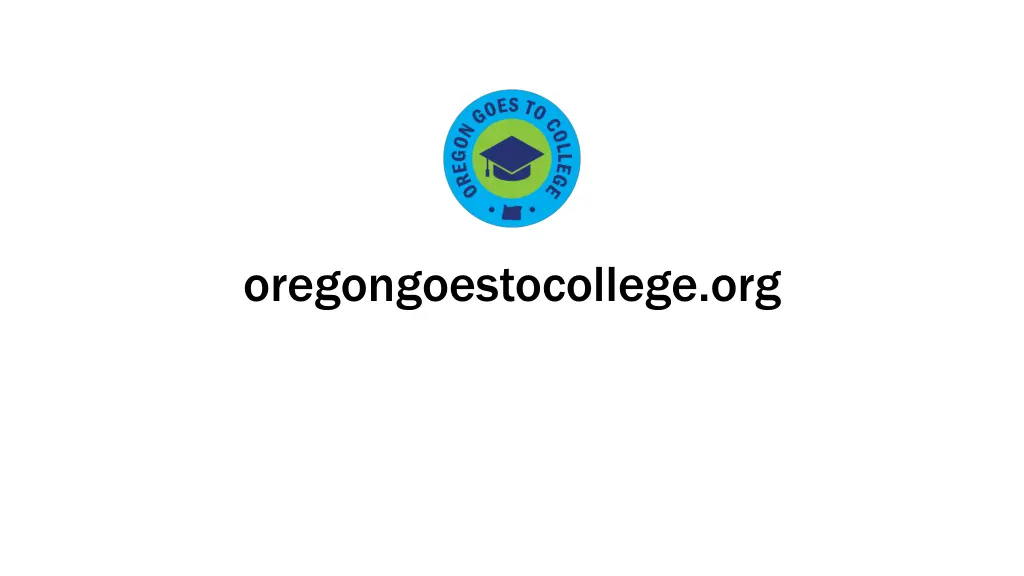 oregongoestocollege org