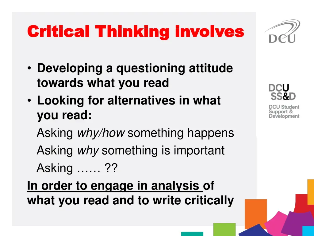 critical thinking involves critical thinking