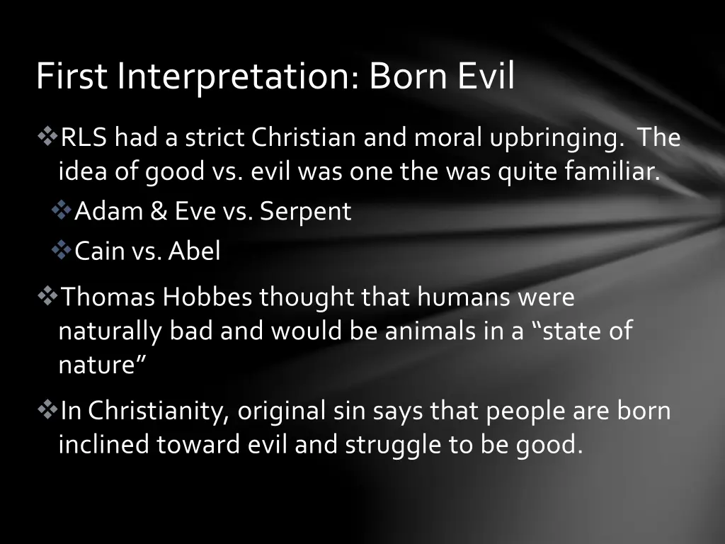 first interpretation born evil