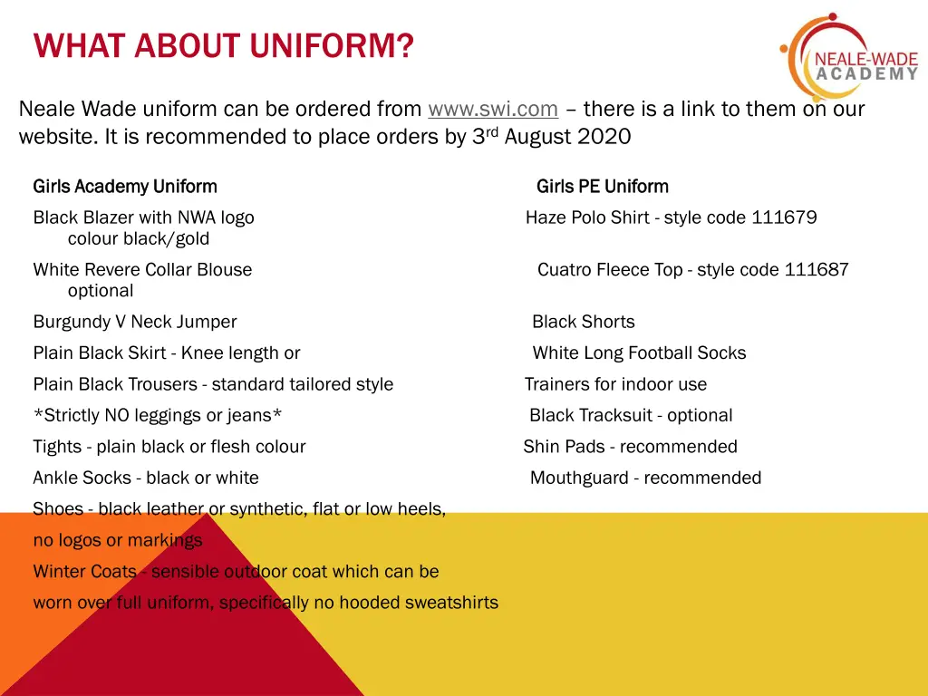 what about uniform