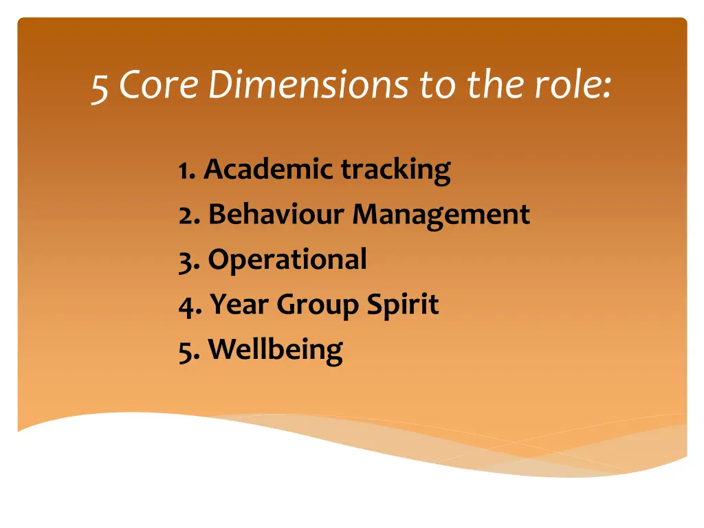 5 core dimensions to the role