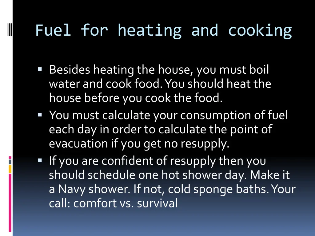 fuel for heating and cooking