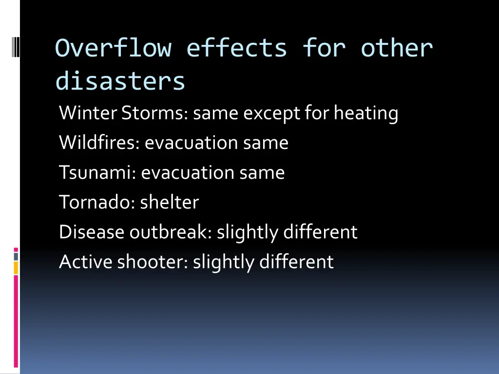 overflow effects for other disasters winter