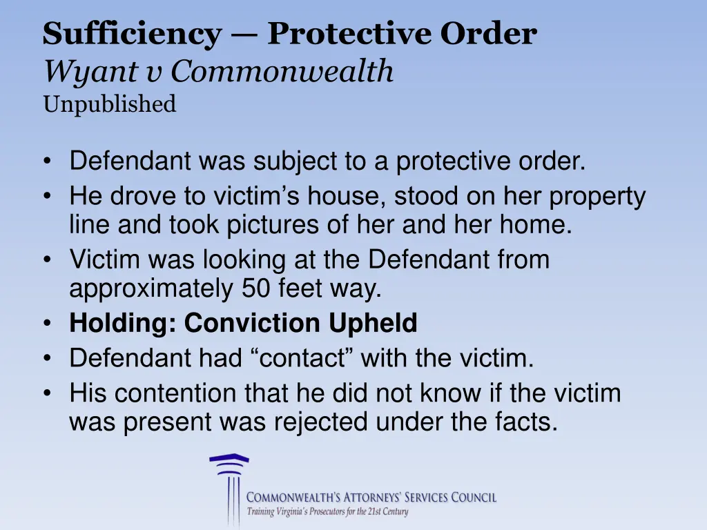 sufficiency protective order wyant v commonwealth