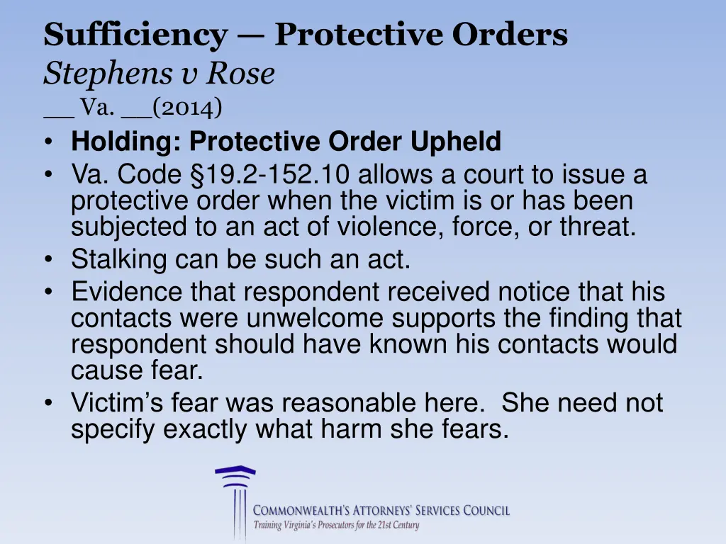 sufficiency protective orders stephens v rose 1