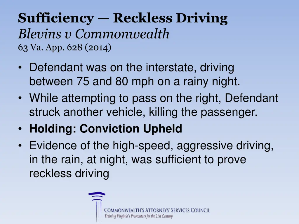 sufficiency reckless driving blevins