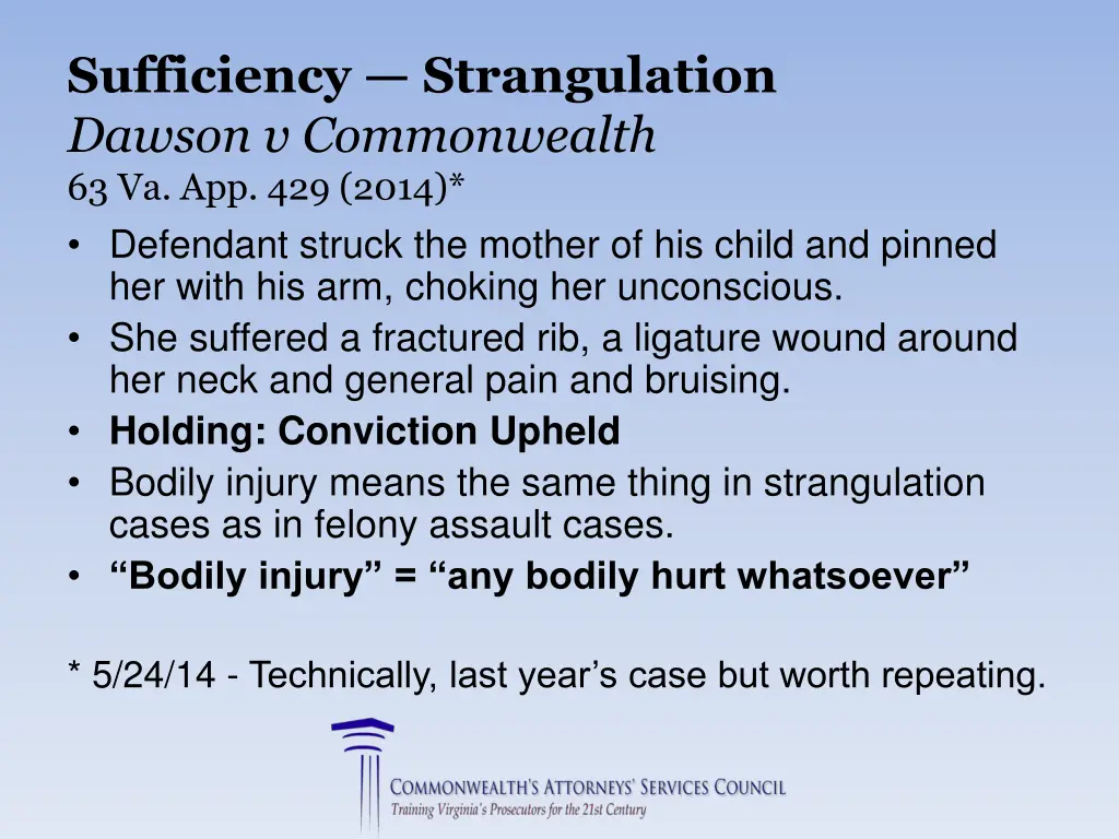 sufficiency strangulation dawson v commonwealth