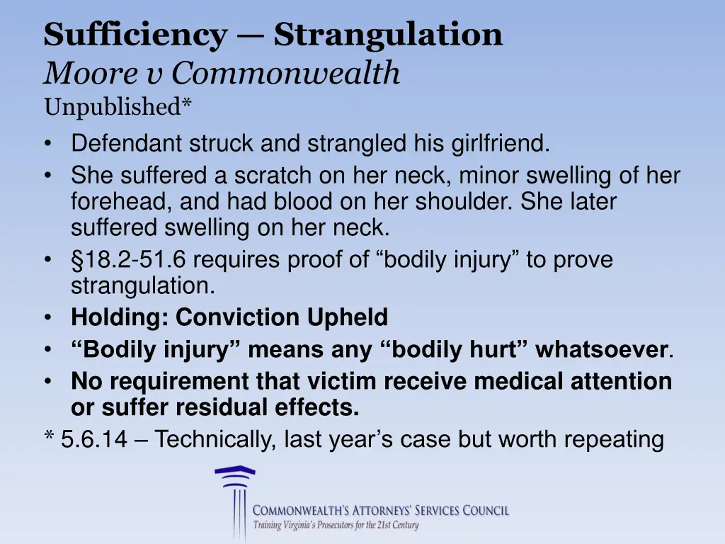 sufficiency strangulation moore v commonwealth