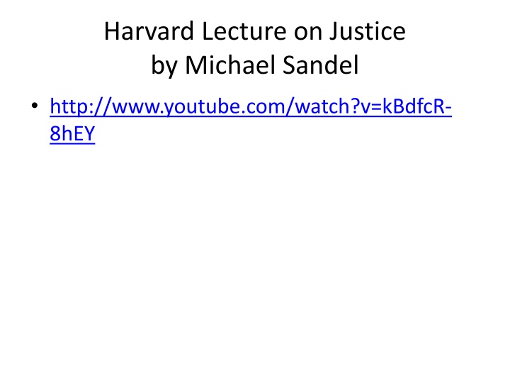 harvard lecture on justice by michael sandel