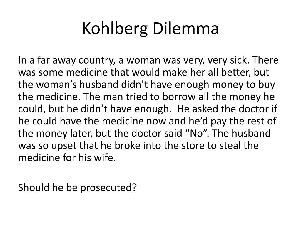 kohlberg dilemma