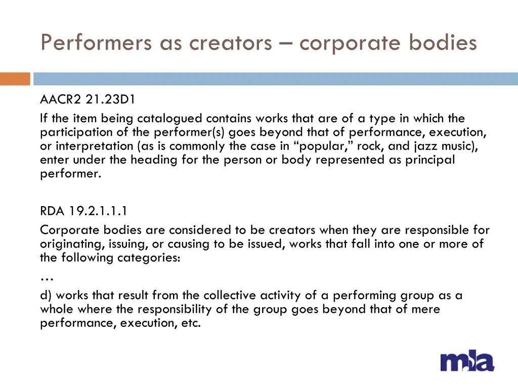 performers as creators corporate bodies