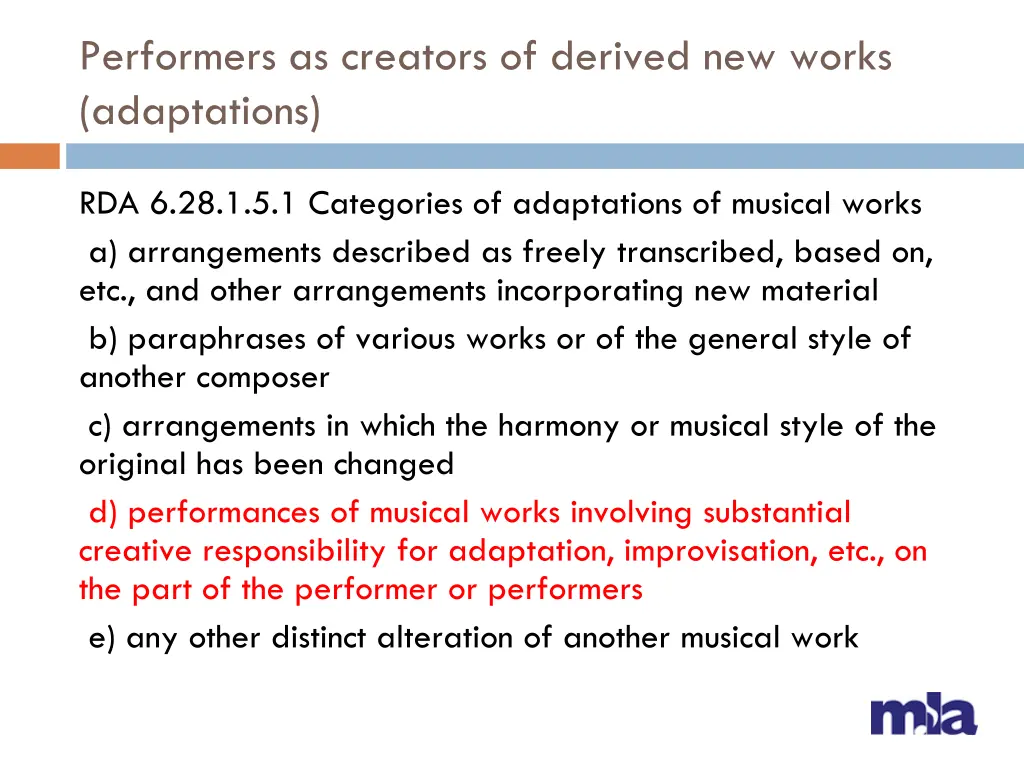 performers as creators of derived new works