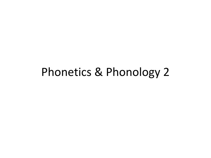 phonetics phonology 2