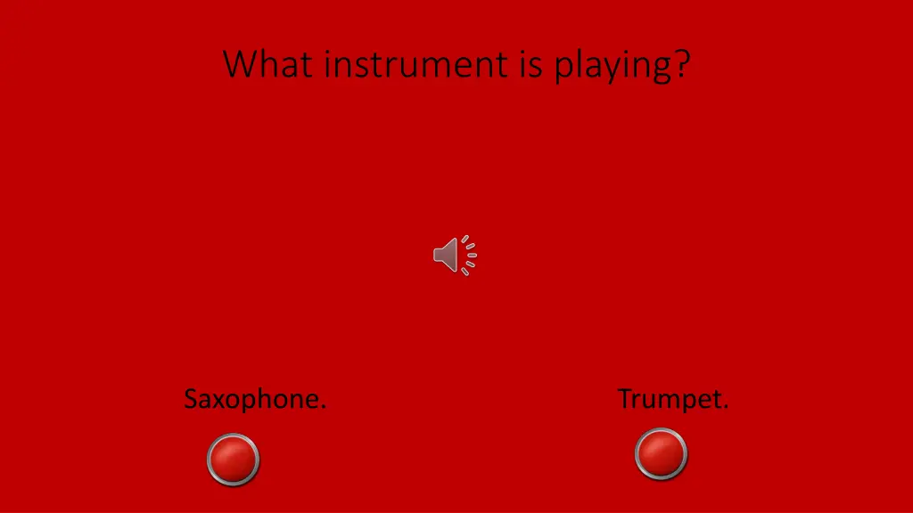 what instrument is playing 13