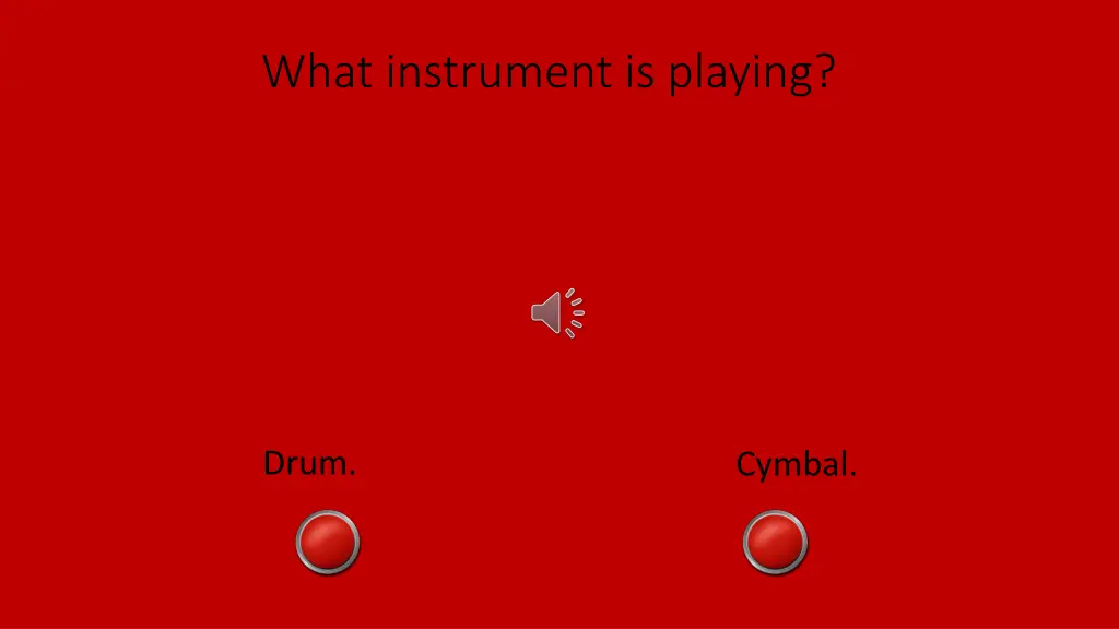 what instrument is playing 6