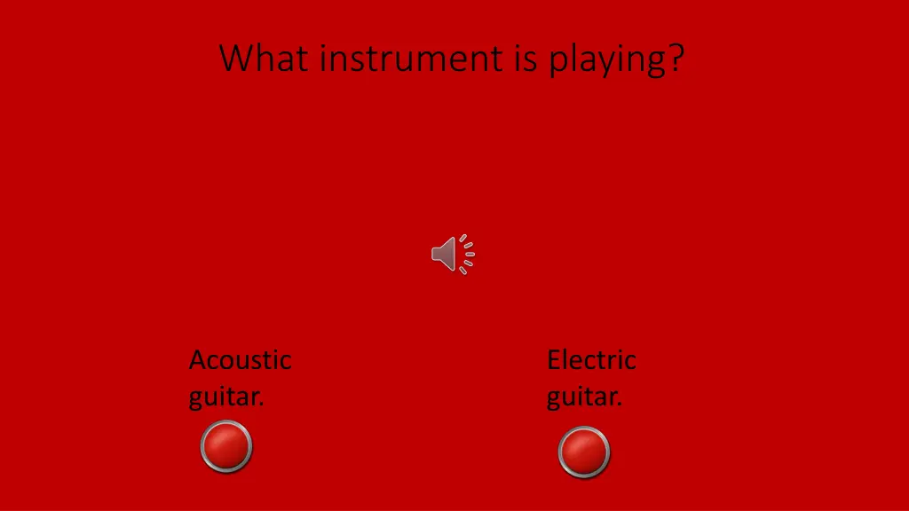 what instrument is playing