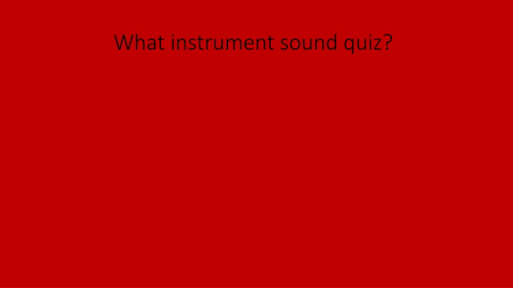 what instrument sound quiz