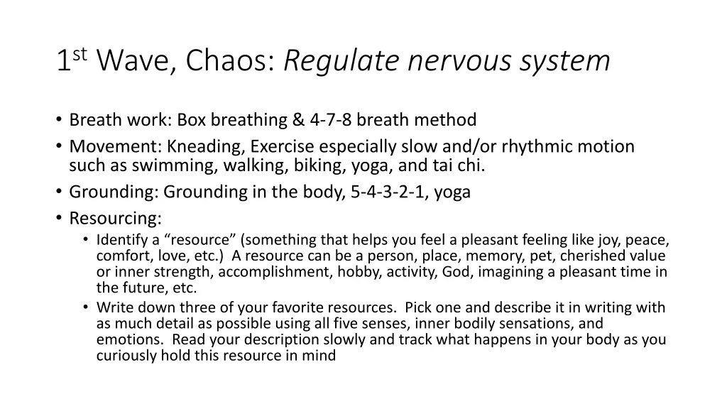 1 st wave chaos regulate nervous system