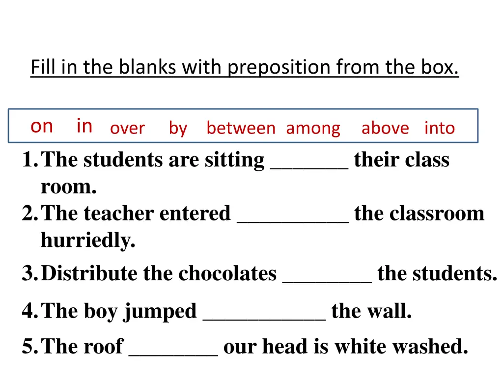 fill in the blanks with preposition from the box