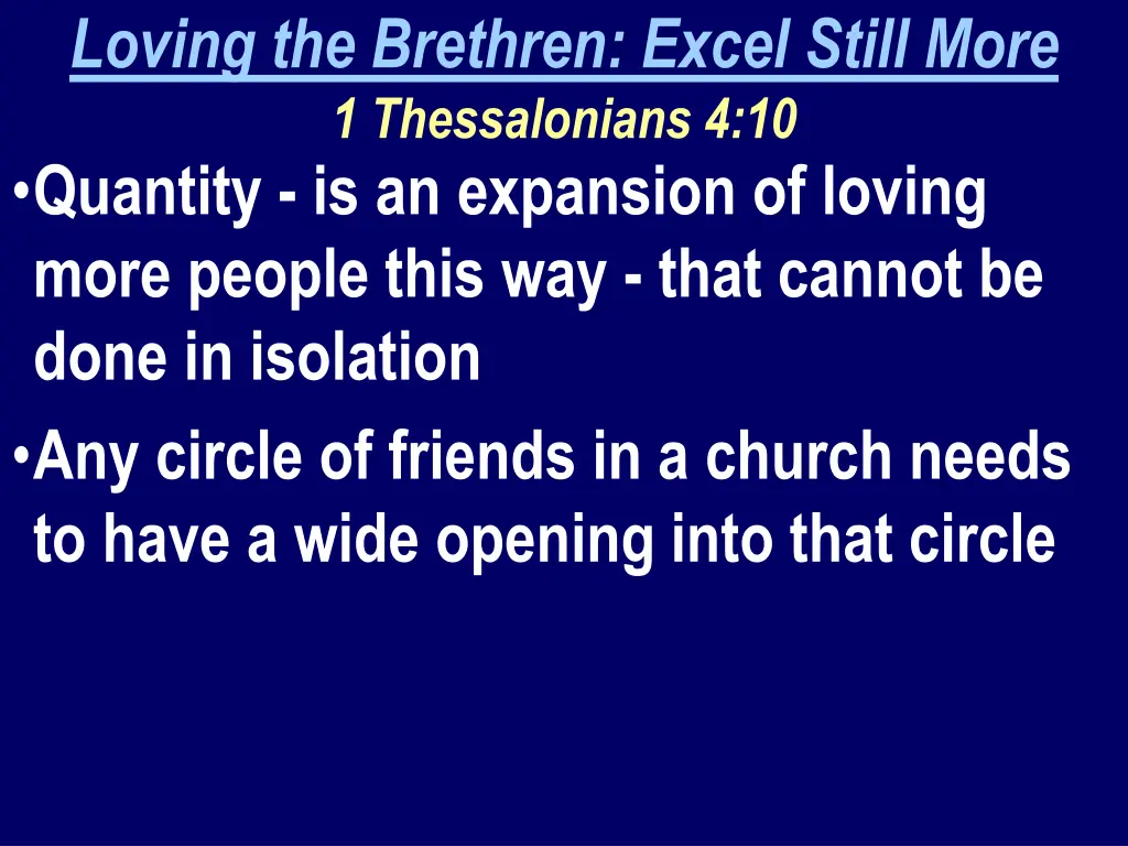 loving the brethren excel still more 1