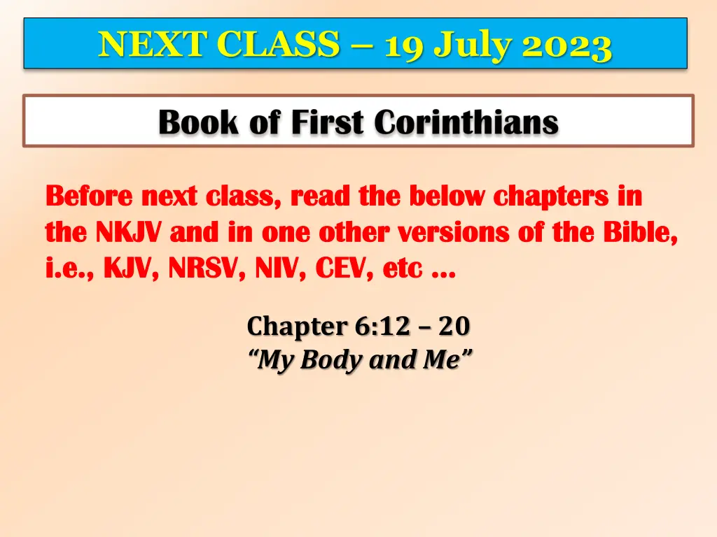 next class 19 july 2023