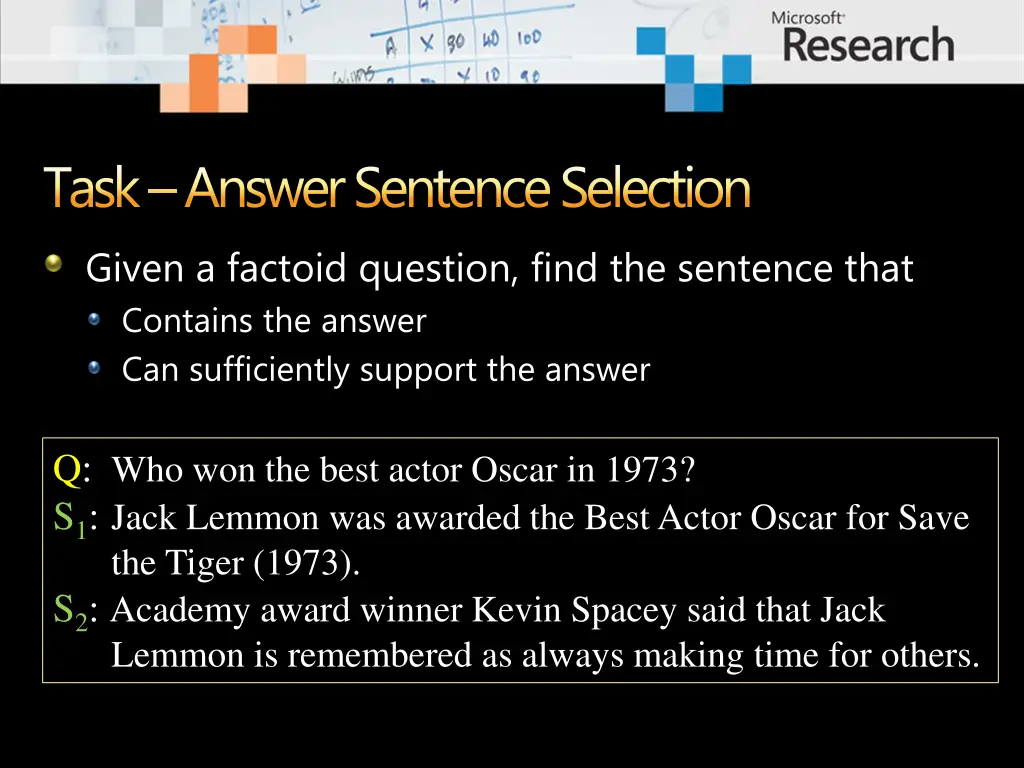 task answer sentence selection given a factoid