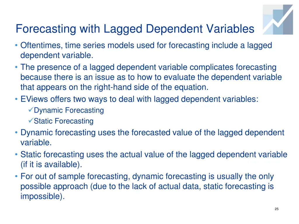 forecasting with lagged dependent variables 1