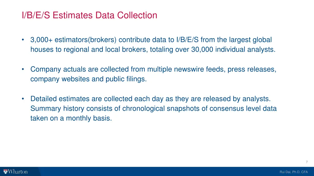 i b e s estimates data collection