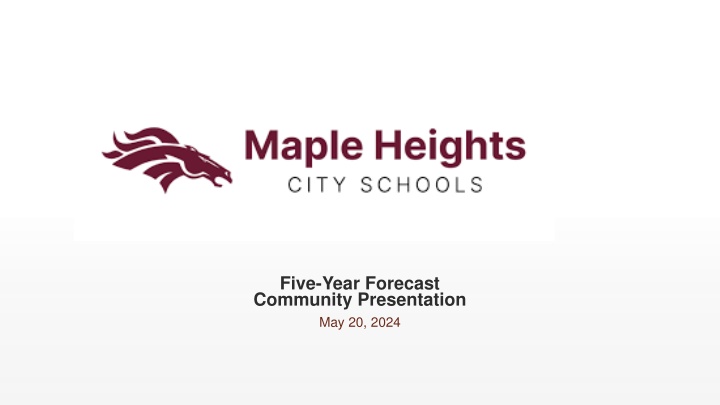 five year forecast community presentation