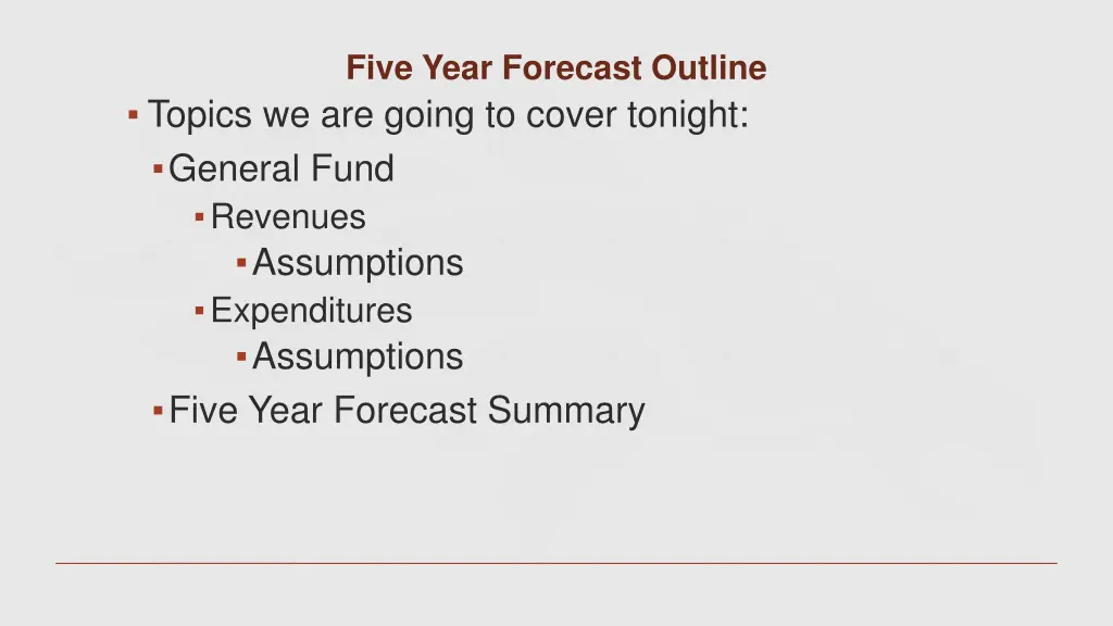 five year forecast outline