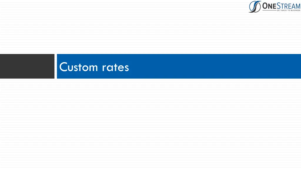 custom rates