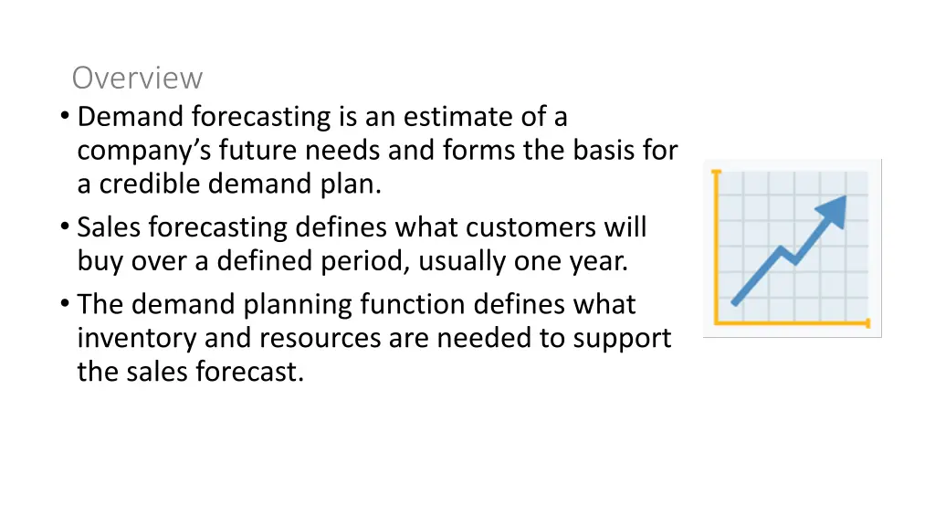 overview demand forecasting is an estimate