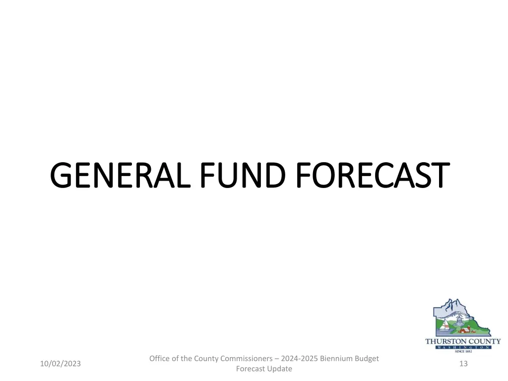 general fund forecast general fund forecast