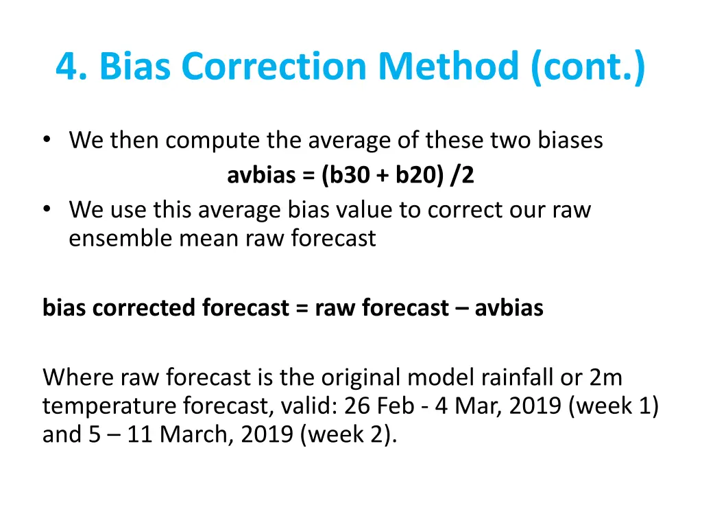 4 bias correction method cont