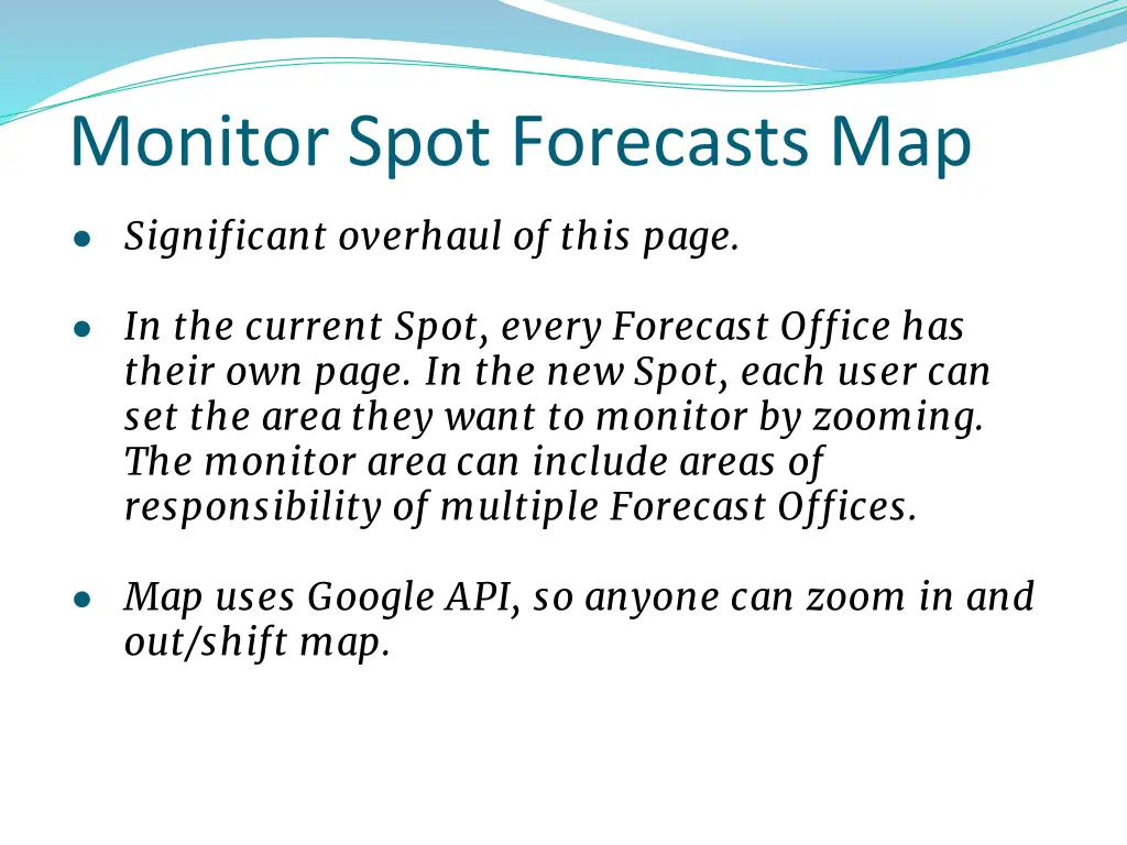 monitor spot forecasts map