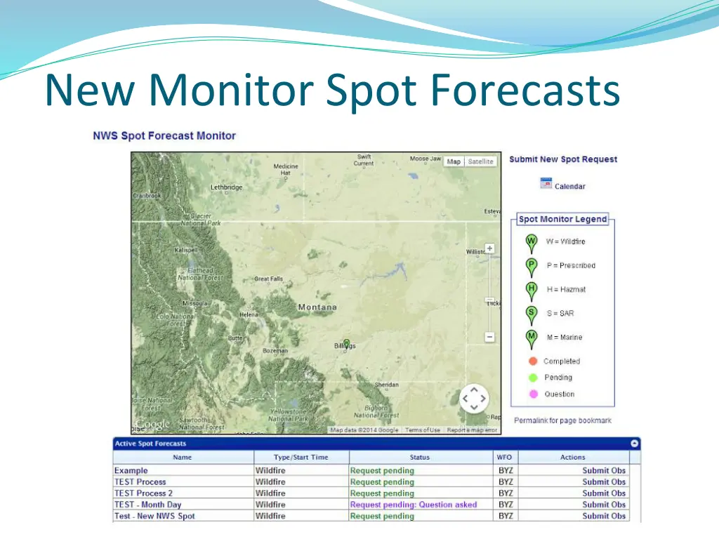 new monitor spot forecasts