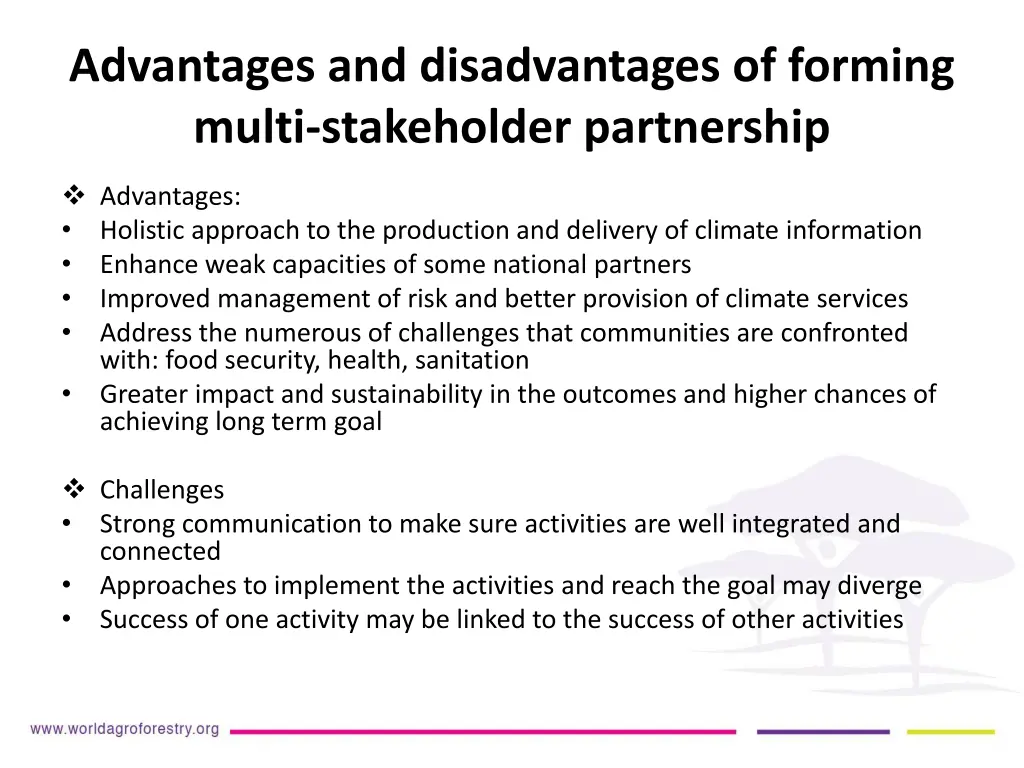 advantages and disadvantages of forming multi