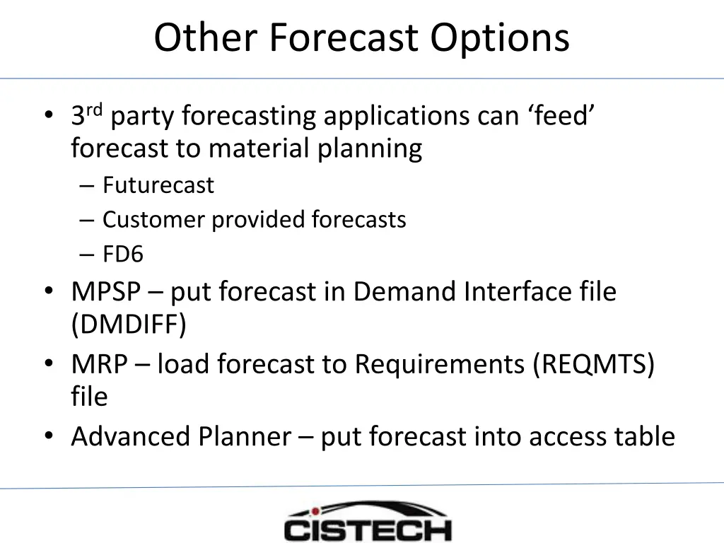 other forecast options