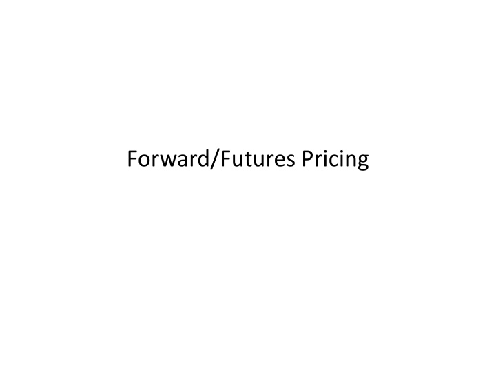 forward futures pricing