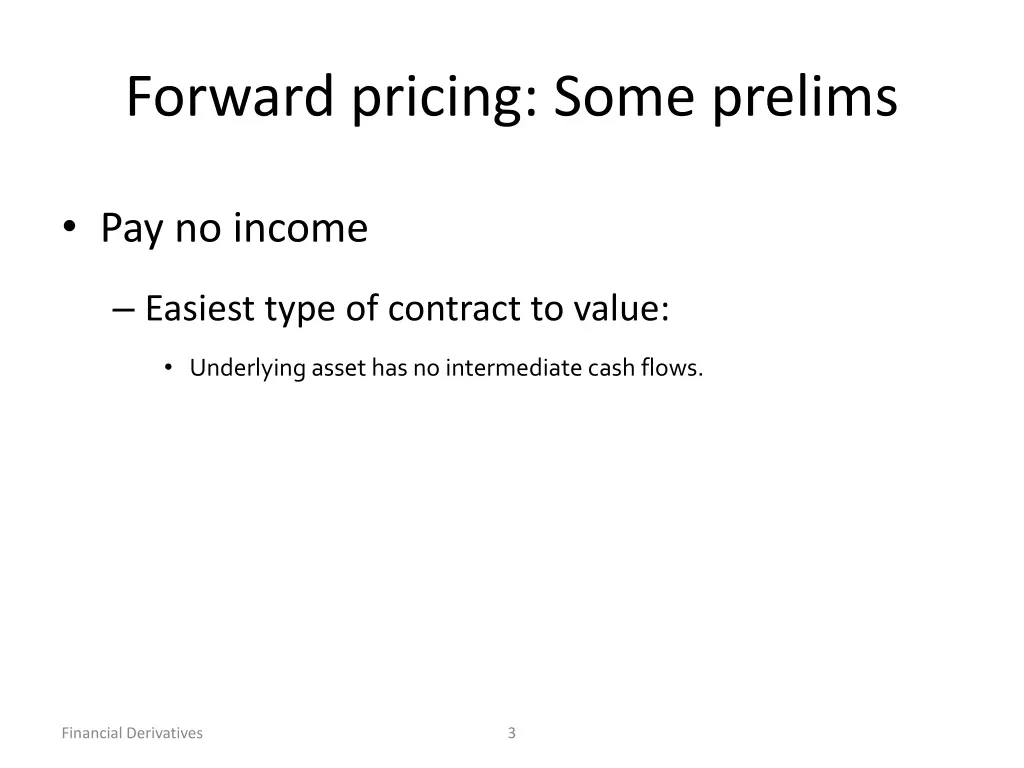 forward pricing some prelims 1