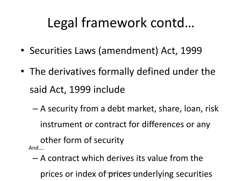 legal framework contd