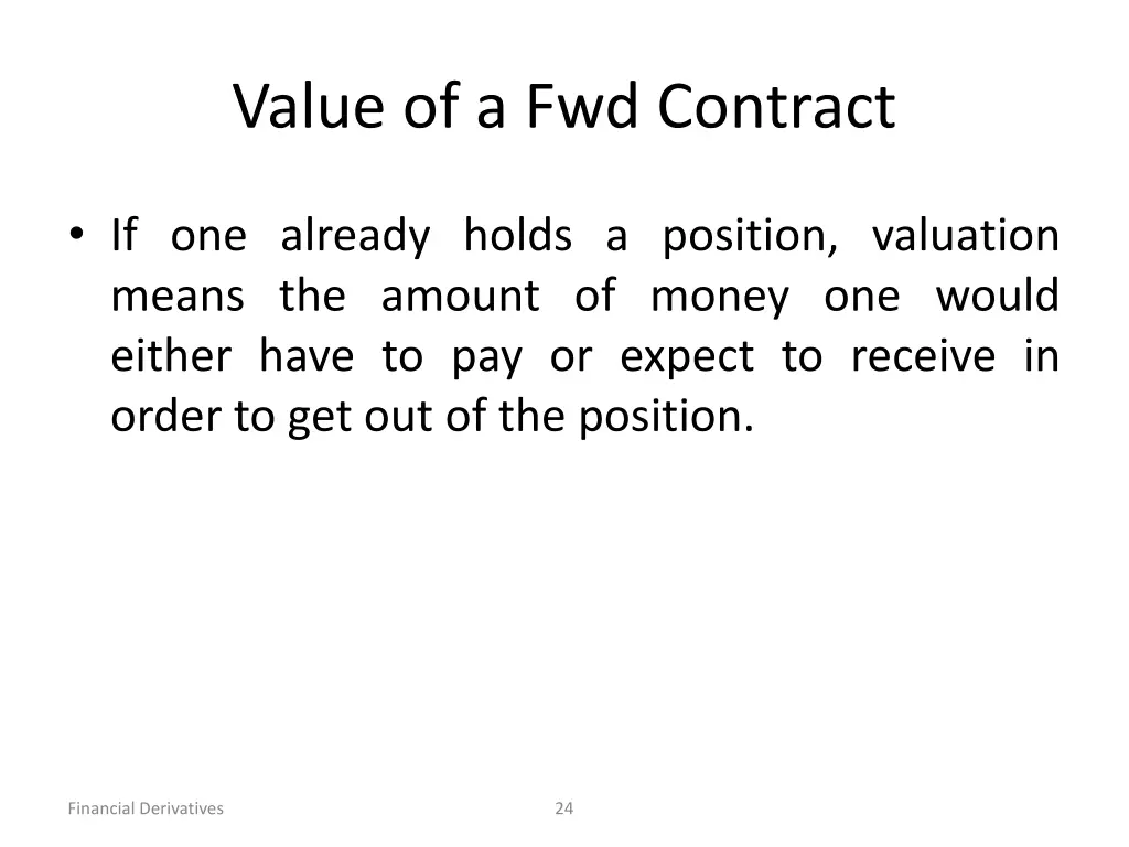 value of a fwd contract